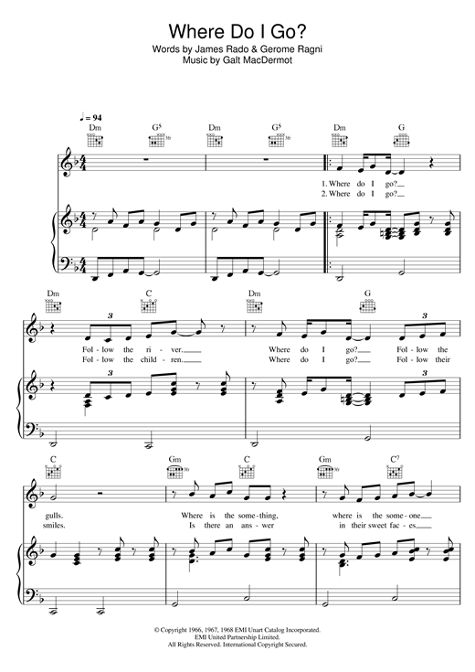 Learn to play Galt MacDermot Where Do I Go? (from 'Hair') sheet music for Easy Piano in minutes. Price: 6.9900$ Galt MacDermot Where Do I Go? (from 'Hair') sheet music notes and chords arranged for Easy Piano