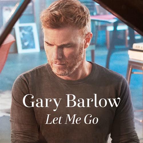 Gary Barlow Let Me Go Profile Image
