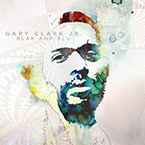 Download or print Gary Clark, Jr. Things Are Changin' Sheet Music Printable PDF 5-page score for Rock / arranged Guitar Tab SKU: 1244213