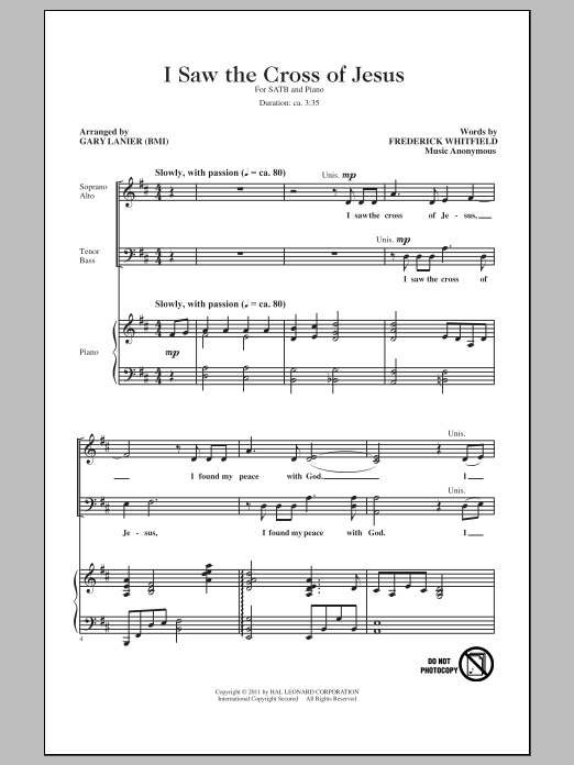 Learn to play Gary Lanier I Saw The Cross Of Jesus sheet music for SATB Choir in minutes. Price: 3.9900$ Gary Lanier I Saw The Cross Of Jesus sheet music notes and chords arranged for SATB Choir