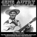 Download or print Gene Autry and Jimmy Long That Silver Haired Daddy Of Mine (arr. Fred Sokolow) Sheet Music Printable PDF 2-page score for Country / arranged Guitar Tab SKU: 1538187