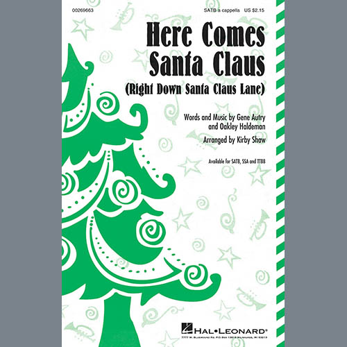 Gene Autry Here Comes Santa Claus (Right Down Santa Claus Lane) (Arr. Kirby Shaw) Profile Image