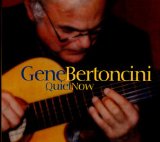 Download or print Gene Bertoncini Quiet Now Sheet Music Printable PDF 3-page score for Jazz / arranged Solo Guitar SKU: 94005