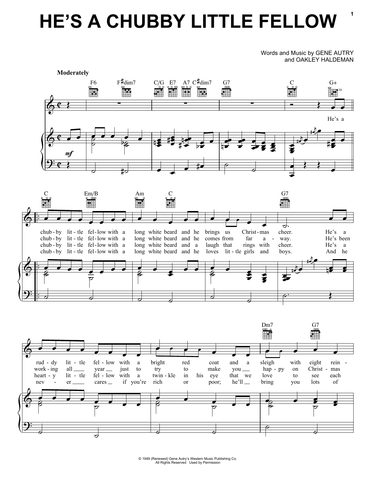 Learn to play Gene Autry He's A Chubby Little Fellow sheet music for Piano, Vocal & Guitar (Right-Hand Melody) in minutes. Gene Autry He's A Chubby Little Fellow sheet music notes and chords. Download Printable PDF.