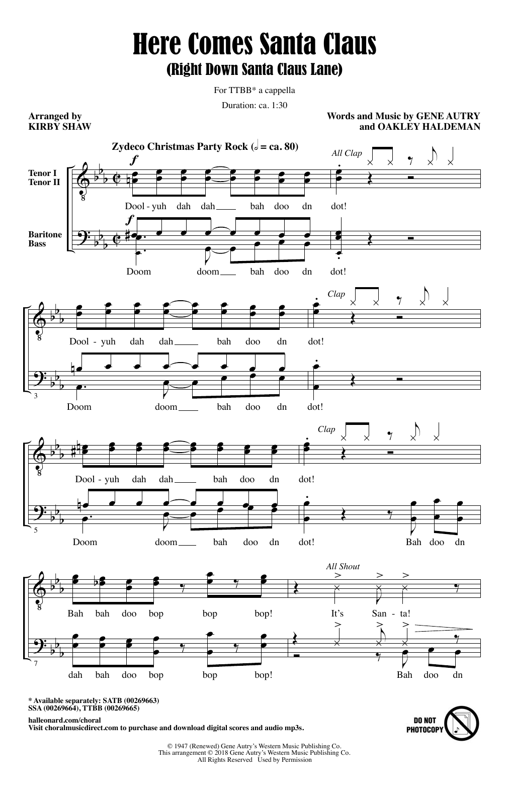 Learn to play Gene Autry Here Comes Santa Claus (Right Down Santa Claus Lane) (Arr. Kirby Shaw) sheet music for TTBB Choir in minutes. Price: 3.9900$ Gene Autry Here Comes Santa Claus (Right Down Santa Claus Lane) (Arr. Kirby Shaw) sheet music notes and chords arranged for TTBB Choir