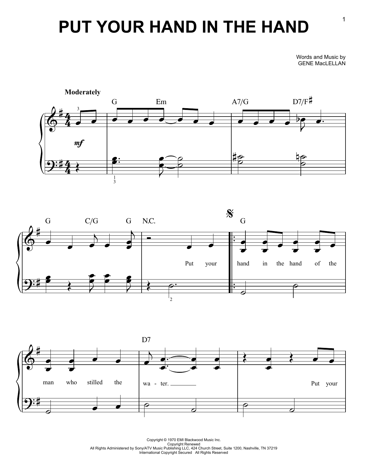 Learn to play Gene MacLellan Put Your Hand In The Hand sheet music for Easy Piano in minutes. Gene MacLellan Put Your Hand In The Hand sheet music notes and chords. Download Printable PDF.