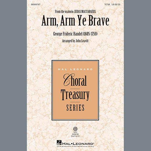 George Frideric Handel Arm, Arm Ye Brave (arr. John Leavitt) Profile Image