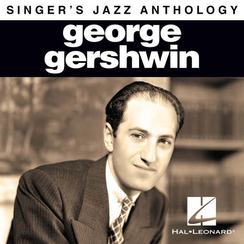 George Gershwin Someone To Watch Over Me [Jazz version] (arr. Brent Edstrom) Profile Image