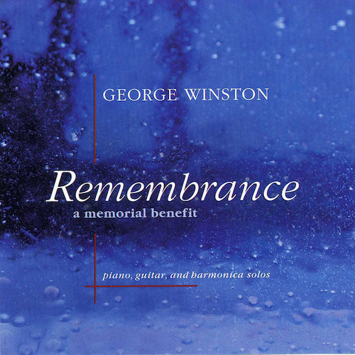 George Winston Remembrance (In Remembrance Of Me) Profile Image
