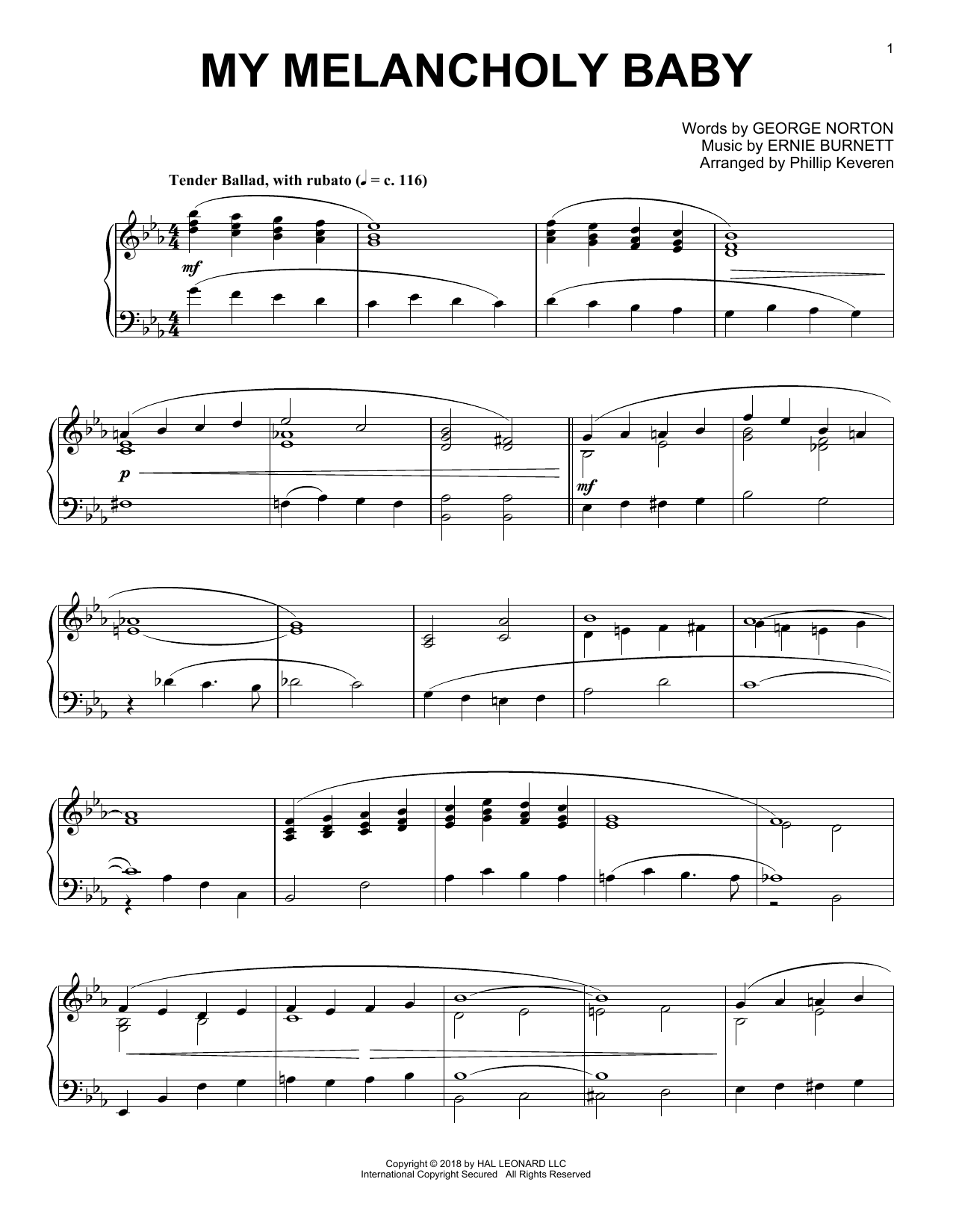 Learn to play George A. Norton My Melancholy Baby (arr. Phillip Keveren) sheet music for Piano Solo in minutes. George A. Norton My Melancholy Baby (arr. Phillip Keveren) sheet music notes and chords