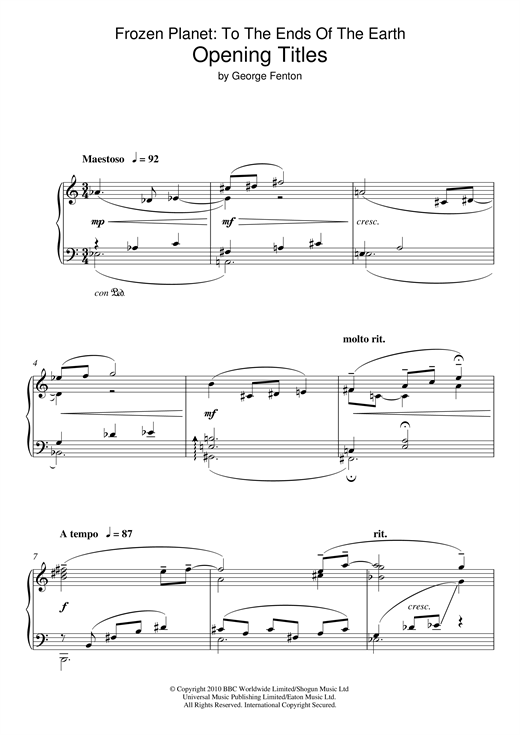 Learn to play George Fenton Frozen Planet, 'To The Ends Of The Earth' Opening Titles sheet music for Piano Solo in minutes. George Fenton Frozen Planet, 'To The Ends Of The Earth' Opening Titles sheet music notes and chords. Download Printable PDF.