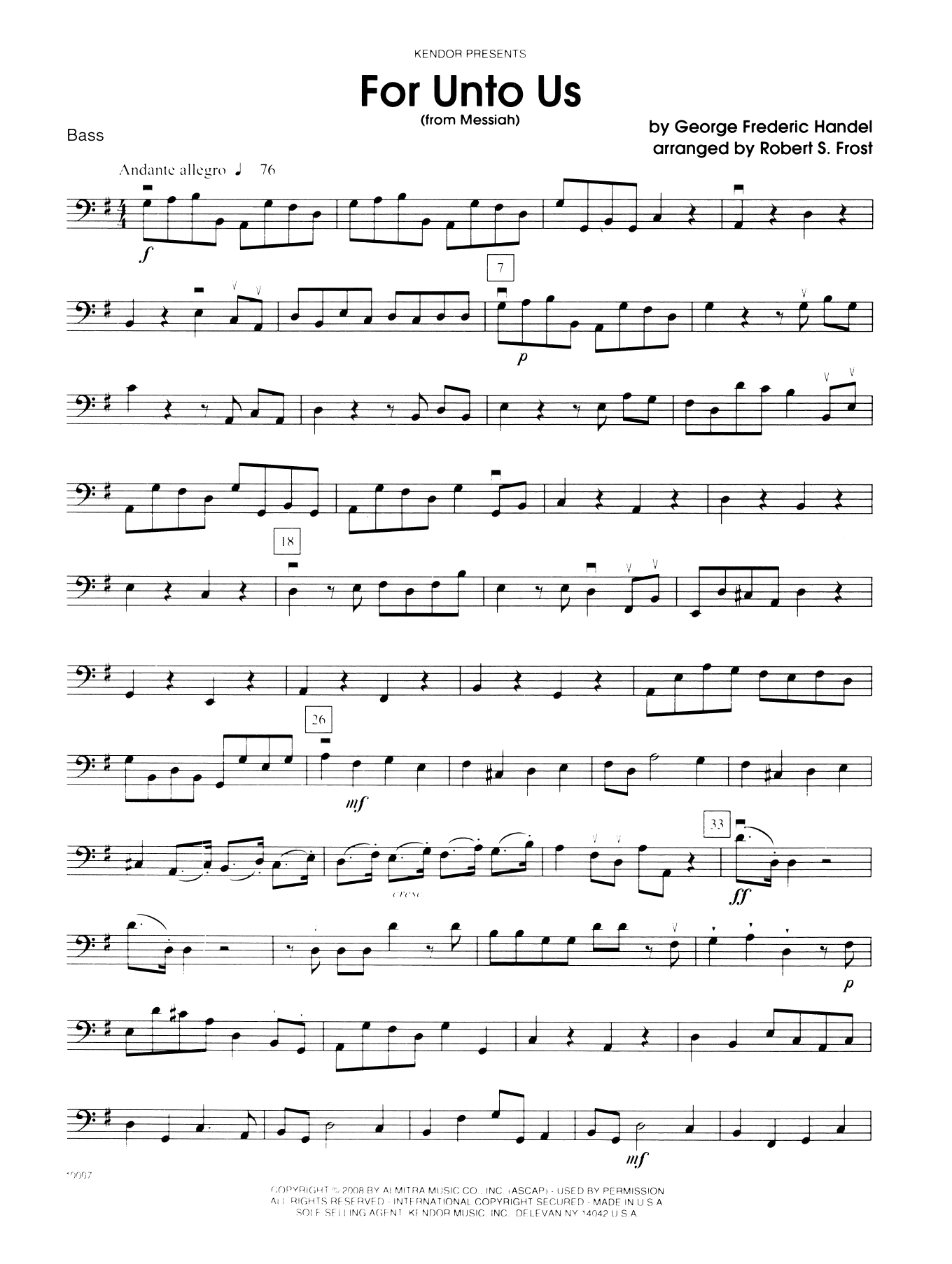 Learn to play George Frideric Handel For Unto Us (from Messiah) - Bass sheet music for Orchestra in minutes. George Frideric Handel For Unto Us (from Messiah) - Bass sheet music notes and chords. Download Printable PDF.