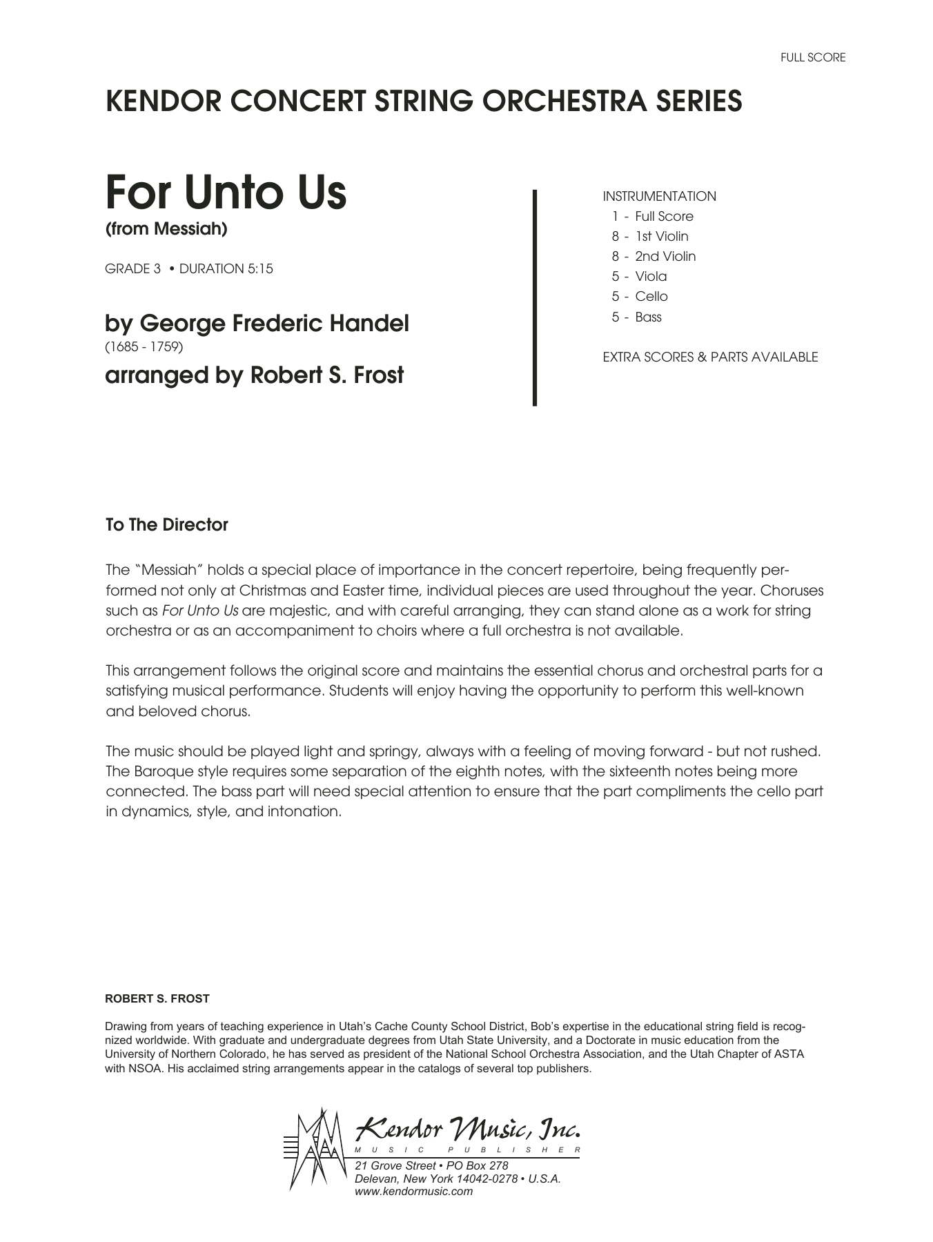 Learn to play George Frideric Handel For Unto Us (from Messiah) - Full Score sheet music for Orchestra in minutes. George Frideric Handel For Unto Us (from Messiah) - Full Score sheet music notes and chords. Download Printable PDF.