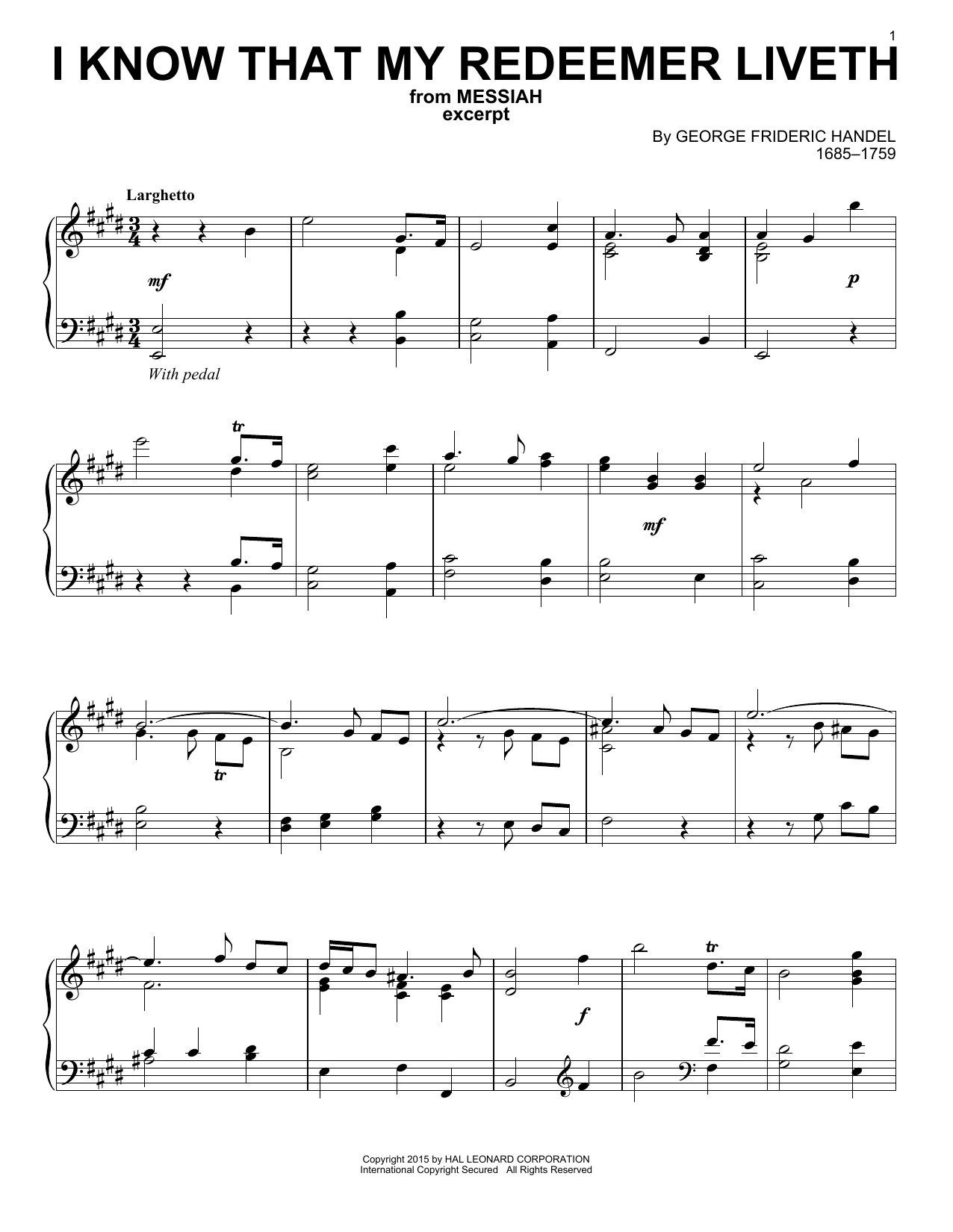 George Frideric Handel I Know That My Redeemer Liveth (from Messiah) sheet music notes and chords. Download Printable PDF.