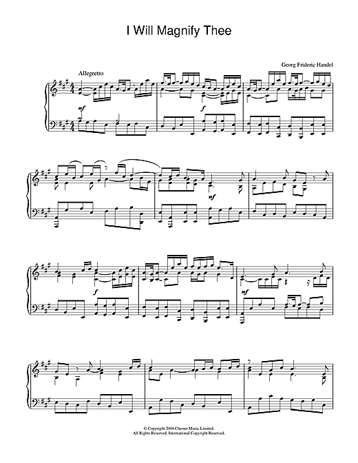 Learn to play George Frideric Handel I Will Magnify Thee sheet music for Piano Solo in minutes. Price: 7.7900$ George Frideric Handel I Will Magnify Thee sheet music notes and chords. Download Printable PDF.