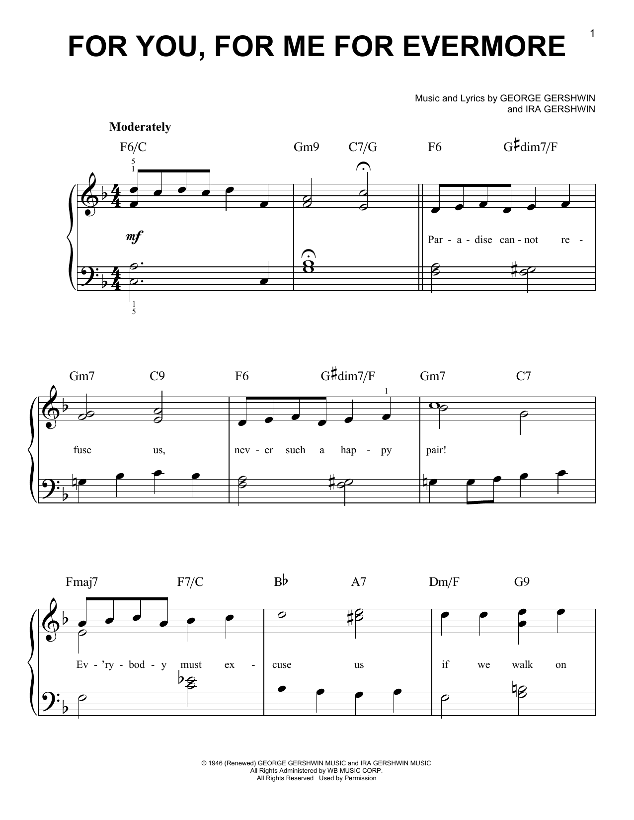 Learn to play George Gershwin For You, For Me For Evermore sheet music for Easy Piano in minutes. Price: 6.9900$ George Gershwin For You, For Me For Evermore sheet music notes and chords arranged for Easy Piano