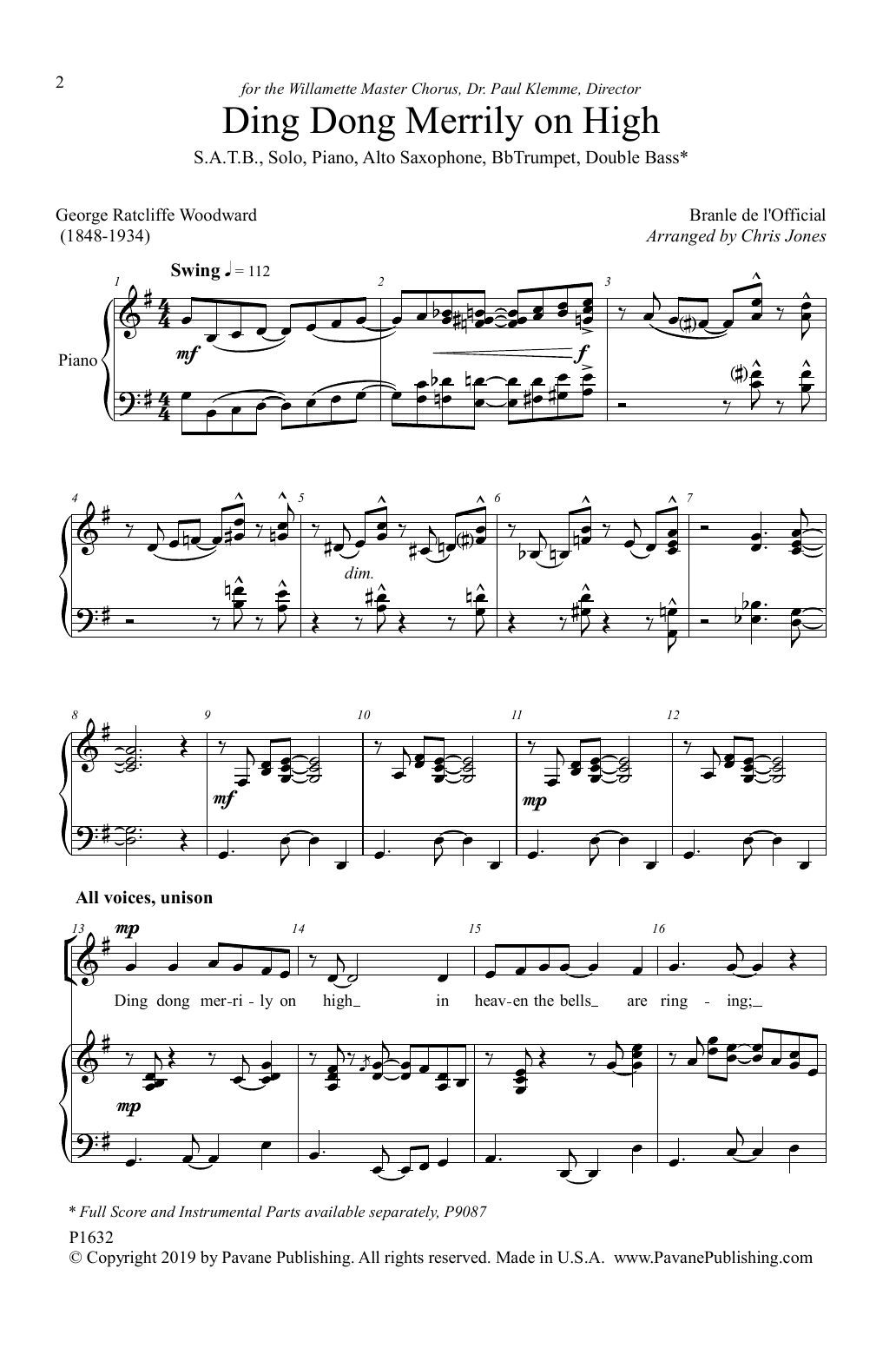 Learn to play George Ratcliffe Woodward and Branle de l'Official Ding Dong Merrily on High (arr. Chris Jones) sheet music for SATB Choir in minutes. Price: 3.9900$ George Ratcliffe Woodward and Branle de l'Official Ding Dong Merrily on High (arr. Chris Jones) sheet music notes and chords arranged for SATB Choir