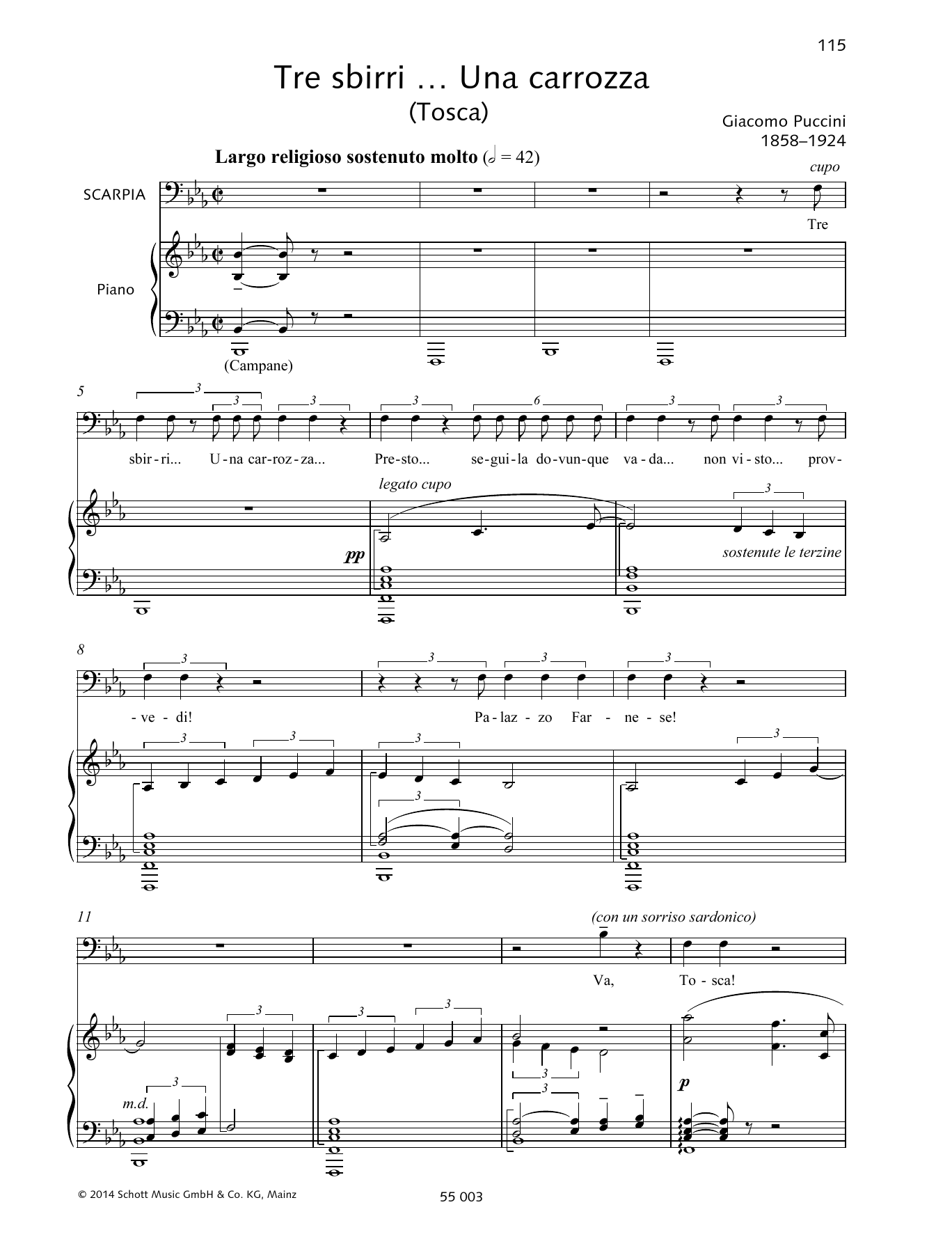 Learn to play Giacomo Puccini Tre sbirri ... Una carrozz sheet music for Piano & Vocal in minutes. Price: 6.9900$ Giacomo Puccini Tre sbirri ... Una carrozz sheet music notes and chords arranged for Piano & Vocal