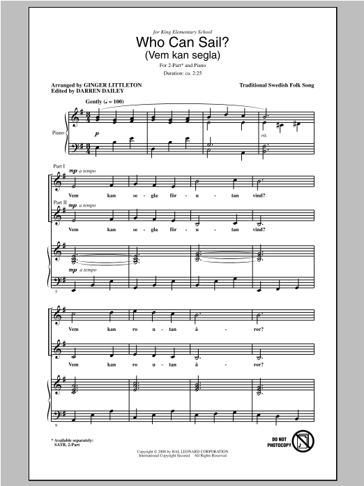 Learn to play Traditional Who Can Sail? (Vem Kan Segla) (arr. Ginger Littleton) sheet music for SATB Choir in minutes. Price: 3.9900$ Traditional Who Can Sail? (Vem Kan Segla) (arr. Ginger Littleton) sheet music notes and chords arranged for SATB Choir