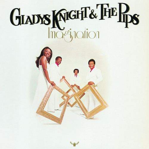Gladys Knight & The Pips I've Got To Use My Imagination Profile Image