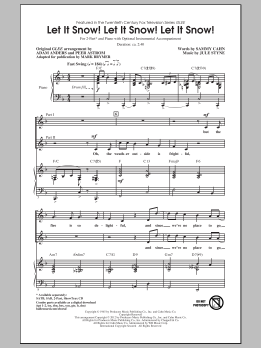 Learn to play Mark Brymer Let It Snow! Let It Snow! Let It Snow! sheet music for 2-Part Choir in minutes. Price: 3.9900$ Mark Brymer Let It Snow! Let It Snow! Let It Snow! sheet music notes and chords arranged for 2-Part Choir