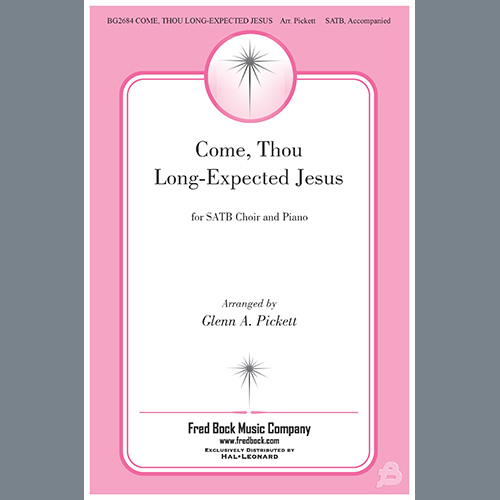 Glenn Pickett Come, Thou Long-Expected Jesus Profile Image