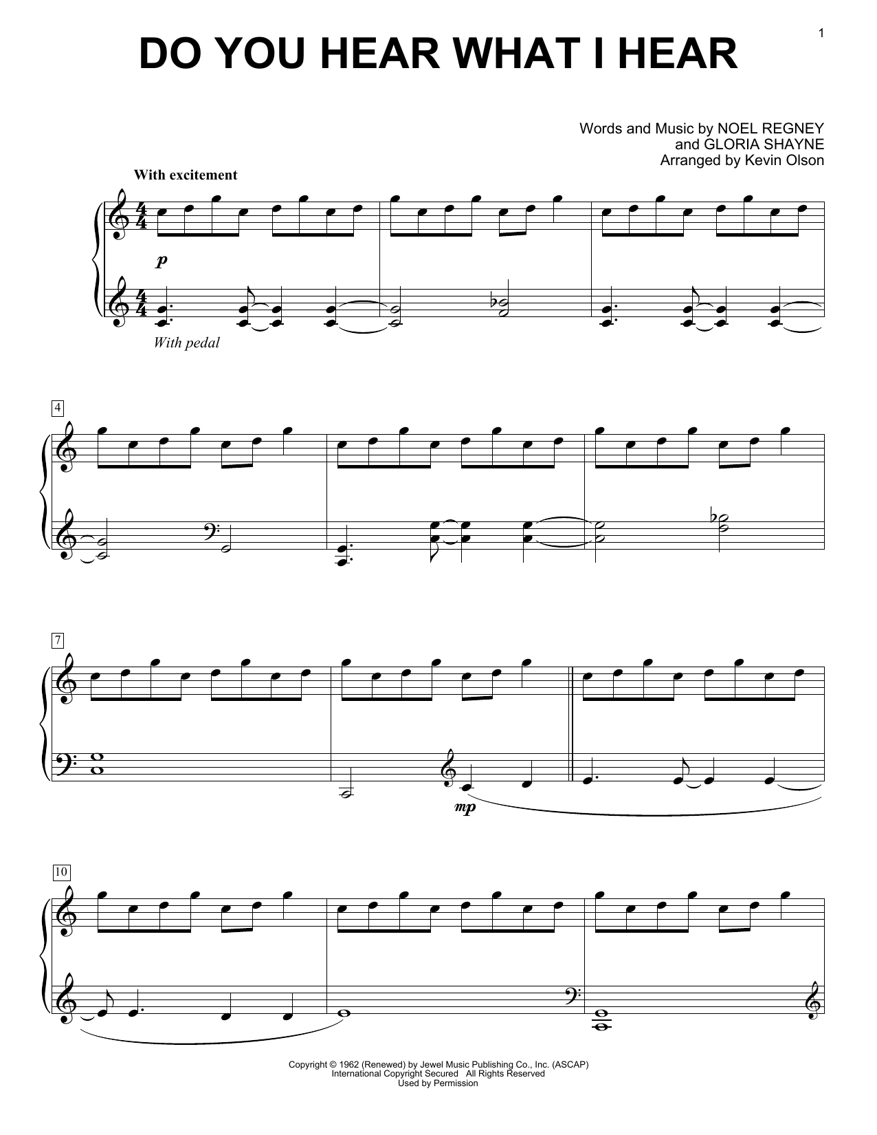 Learn to play Gloria Shayne Do You Hear What I Hear (arr. Kevin Olson) sheet music for Easy Piano Solo in minutes. Price: 6.9900$ Gloria Shayne Do You Hear What I Hear (arr. Kevin Olson) sheet music notes and chords arranged for Easy Piano Solo