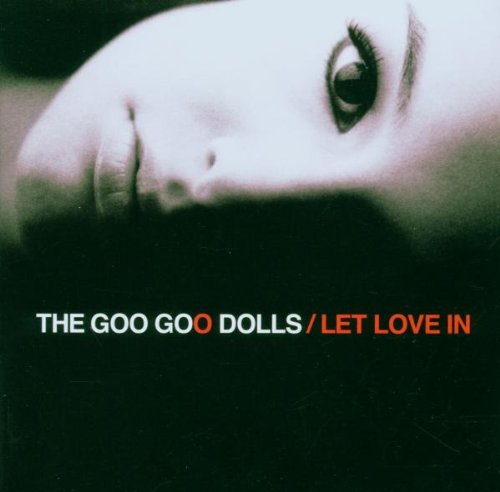 Goo Goo Dolls Let Love In Profile Image