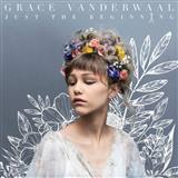 Download or print Grace VanderWaal So Much More Than This Sheet Music Printable PDF 3-page score for Pop / arranged Guitar Chords/Lyrics SKU: 191863
