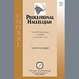 Download or print Graeme Langager Processional Hallelujah Sheet Music Printable PDF 11-page score for Sacred / arranged SATB Choir SKU: 423779