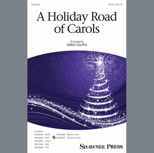 Greg Gilpin A Holiday Road Of Carols (arr. Greg Gilpin) Profile Image