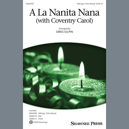 Greg Gilpin A La Nanita Nana (with Coventry Carol) Profile Image