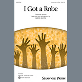 Download or print Greg Gilpin I Got A Robe Sheet Music Printable PDF 8-page score for Spiritual / arranged Choir SKU: 1229407