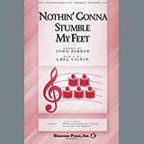 Download or print Greg Gilpin Nothin' Gonna Stumble My Feet Sheet Music Printable PDF 8-page score for Concert / arranged SSA Choir SKU: 93322