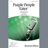 Download or print Greg Gilpin Purple People Eater Sheet Music Printable PDF 11-page score for Pop / arranged 3-Part Mixed Choir SKU: 177290