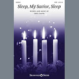 Download or print Greg Gilpin Sleep, My Savior, Sleep Sheet Music Printable PDF 2-page score for Concert / arranged SATB Choir SKU: 153976