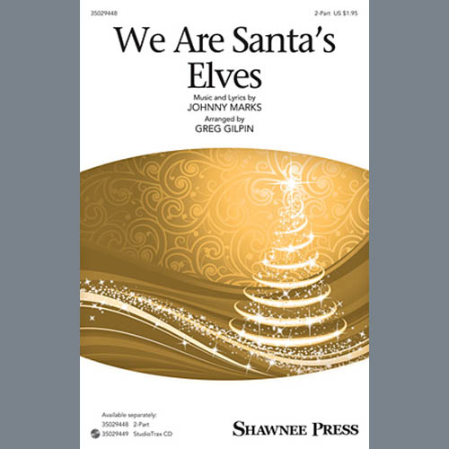 Greg Gilpin We Are Santa's Elves Profile Image