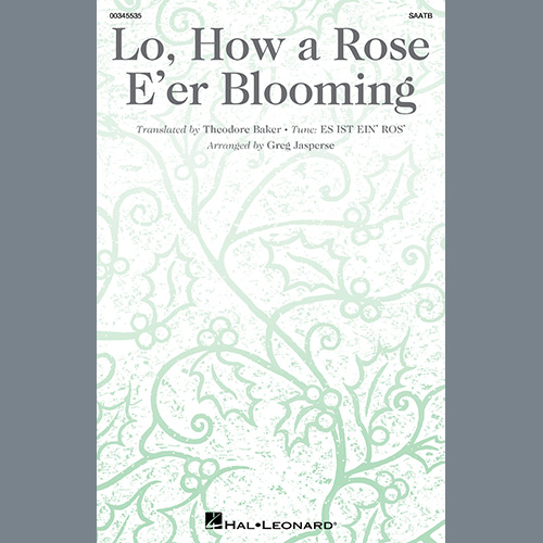 Greg Jasperse Lo, How A Rose E'er Blooming Profile Image