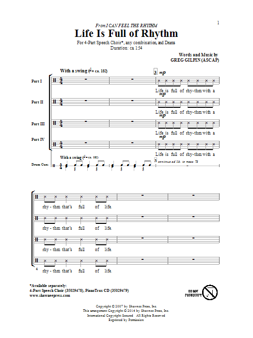 Learn to play Greg Gilpin Life Is Full Of Rhythm sheet music for 4-Part Choir in minutes. Price: 3.9900$ Greg Gilpin Life Is Full Of Rhythm sheet music notes and chords arranged for 4-Part Choir