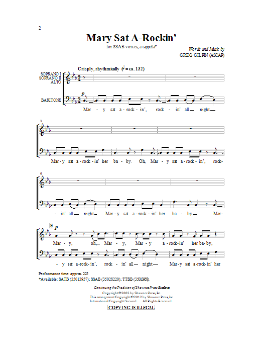 Learn to play Greg Gilpin Mary Sat A-Rockin' sheet music for SSAB Choir in minutes. Price: 3.9900$ Greg Gilpin Mary Sat A-Rockin' sheet music notes and chords arranged for SSAB Choir