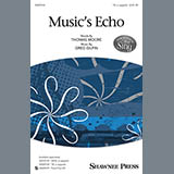 Download or print Greg Gilpin Music's Echo Sheet Music Printable PDF 7-page score for Concert / arranged TB Choir SKU: 154892.