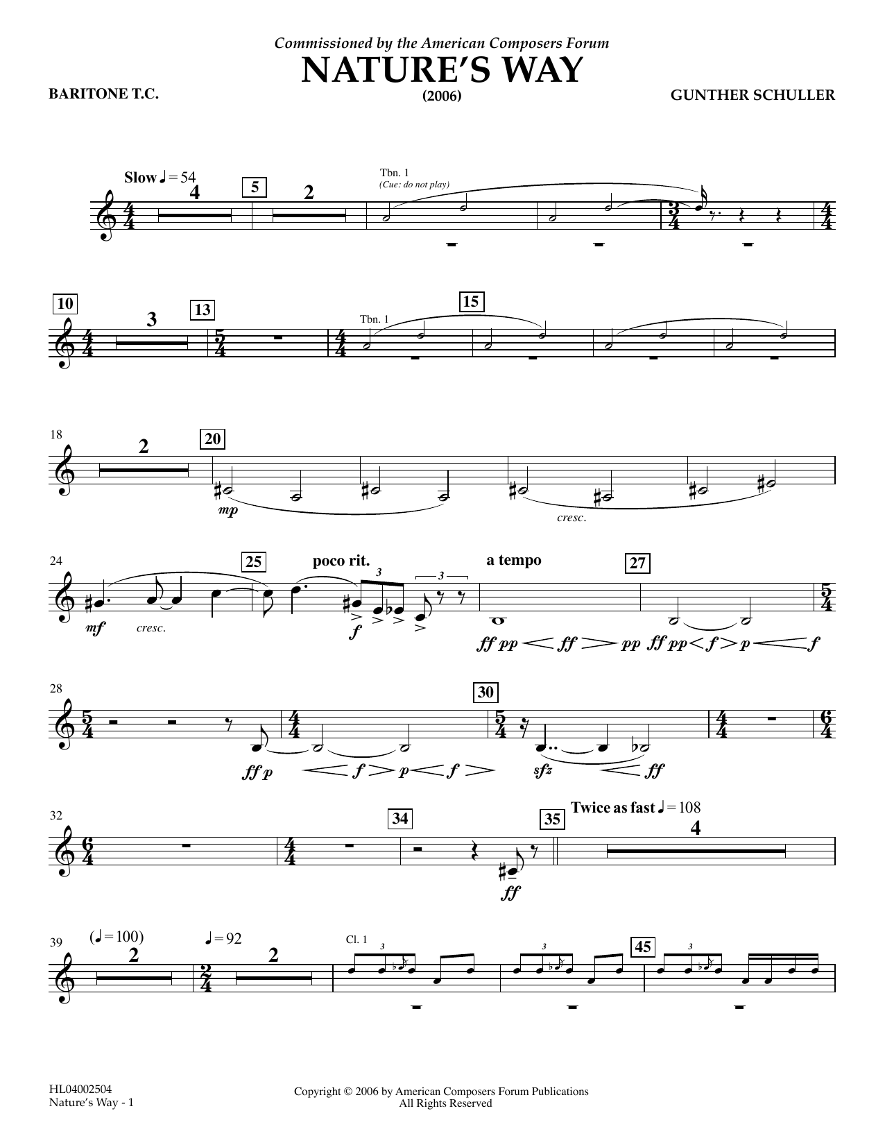 Learn to play Gunther Schuller Nature's Way - Baritone T.C. sheet music for Concert Band in minutes. Price: 5.9900$ Gunther Schuller Nature's Way - Baritone T.C. sheet music notes and chords arranged for Concert Band