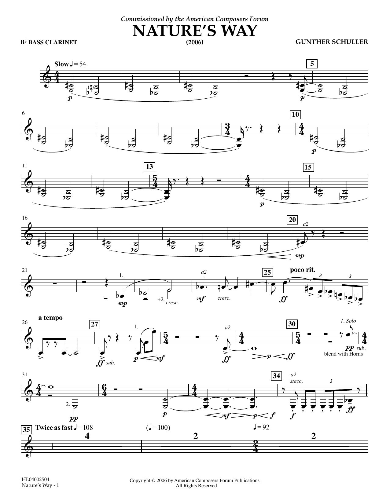Learn to play Gunther Schuller Nature's Way - Bb Bass Clarinet 1, 2 sheet music for Concert Band in minutes. Price: 5.9900$ Gunther Schuller Nature's Way - Bb Bass Clarinet 1, 2 sheet music notes and chords arranged for Concert Band