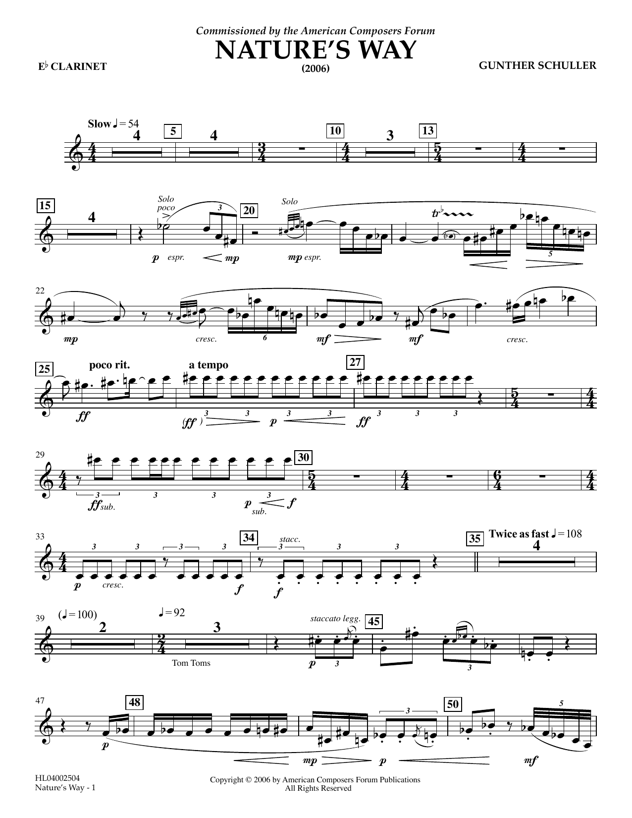 Learn to play Gunther Schuller Nature's Way - Eb Clarinet sheet music for Concert Band in minutes. Price: 5.9900$ Gunther Schuller Nature's Way - Eb Clarinet sheet music notes and chords arranged for Concert Band