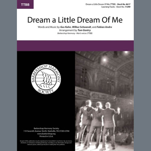 Gus Kahn Dream a Little Dream of Me (arr. Tom Gentry) Profile Image