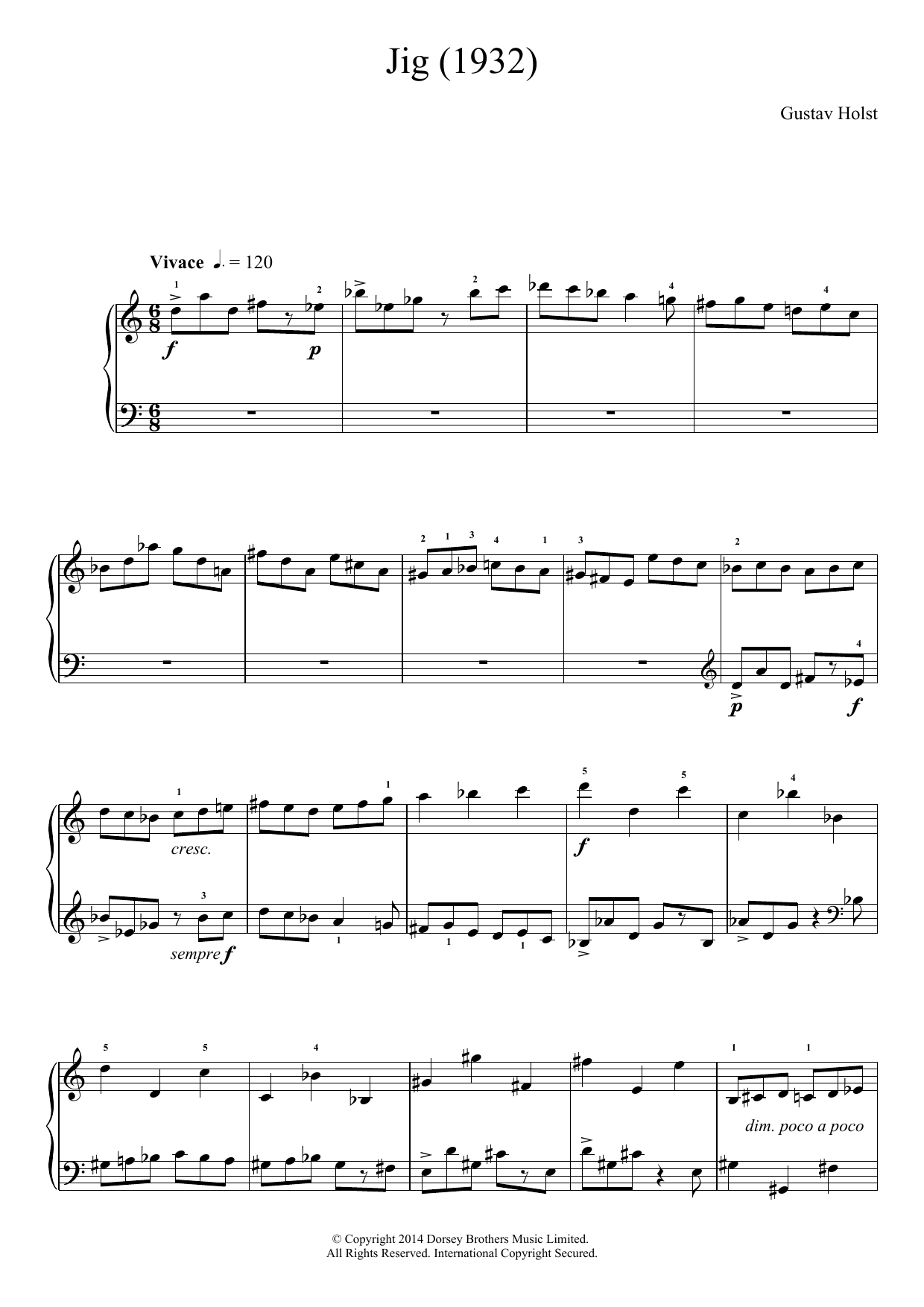 Learn to play Gustav Holst Jig (1932) sheet music for Piano Solo in minutes. Gustav Holst Jig (1932) sheet music notes and chords. Download Printable PDF.