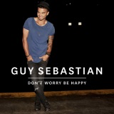 Download or print Guy Sebastian Don't Worry Be Happy Sheet Music Printable PDF 7-page score for Pop / arranged Piano, Vocal & Guitar Chords (Right-Hand Melody) SKU: 405550
