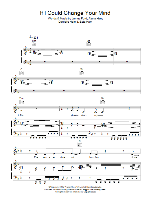 Learn to play Haim If I Could Change Your Mind sheet music for Piano, Vocal & Guitar (Right-Hand Melody) in minutes. Haim If I Could Change Your Mind sheet music notes and chords. Download Printable PDF.