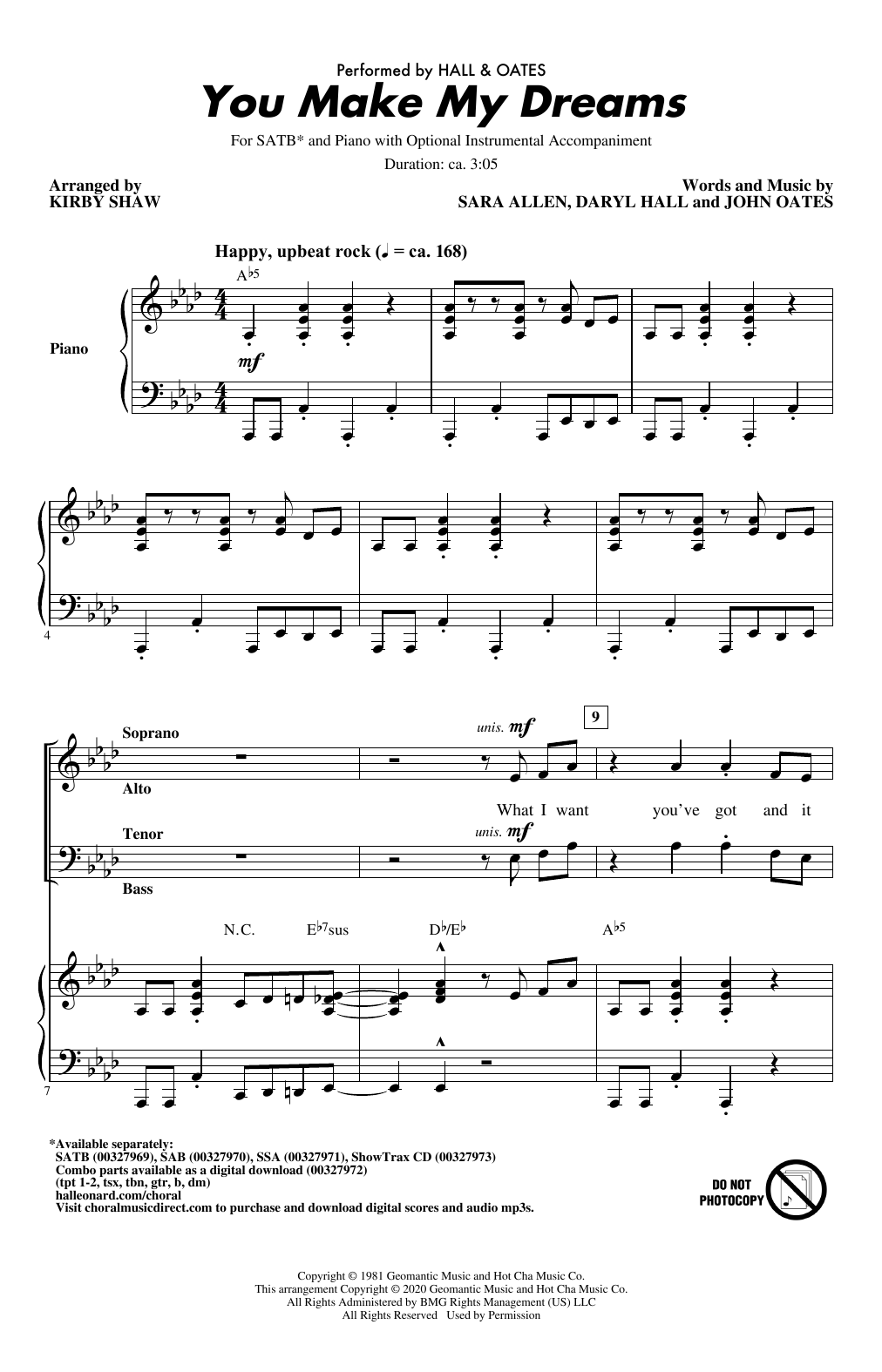 Learn to play Hall & Oates You Make My Dreams (arr. Kirby Shaw) sheet music for SAB Choir in minutes. Price: 3.9900$ Hall & Oates You Make My Dreams (arr. Kirby Shaw) sheet music notes and chords arranged for SAB Choir