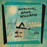 Download or print Hank Williams Honky Tonk Blues Sheet Music Printable PDF 3-page score for Country / arranged Piano, Vocal & Guitar Chords SKU: 103912